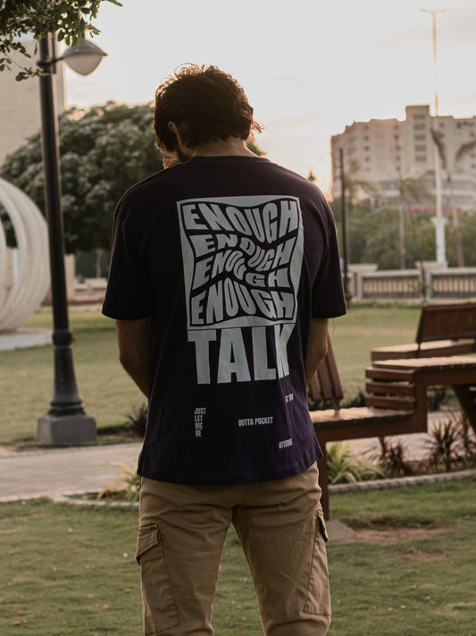 Enough Talk Indigo Uni-sex Oversized Tee